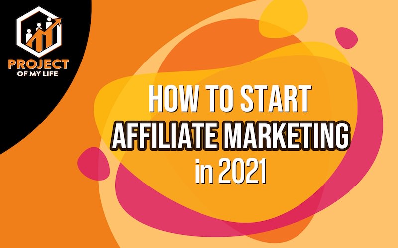 How to Start Affiliate Marketing