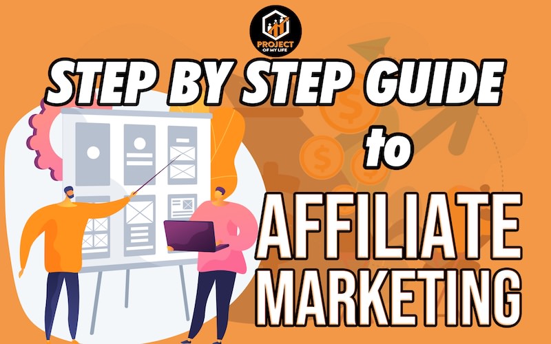 Step by Step Affiliate Marketing
