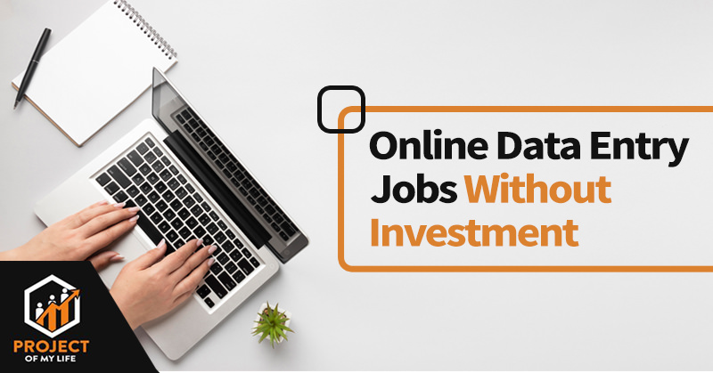 Online Data Entry Jobs Without Investment