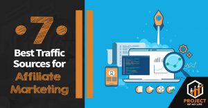 traffic source for affiliate marketing