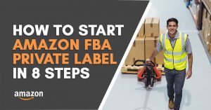 Amazon FBA Private label