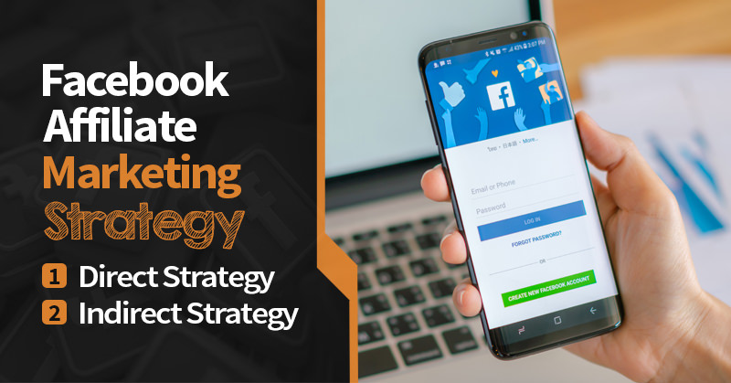 facebook affiliate marketing strategy