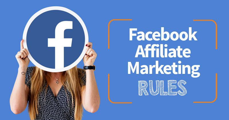 facebook affiliate marketing rules