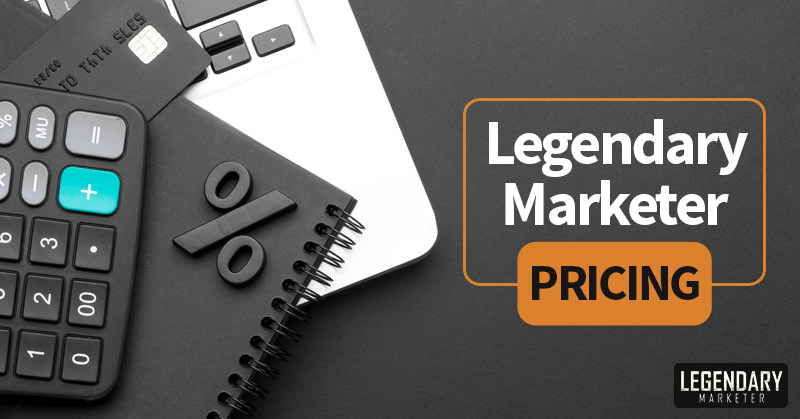 legendary marketer pricing
