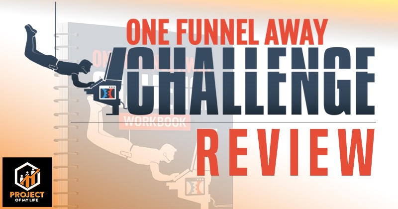 One Funnel Away Challenge Review