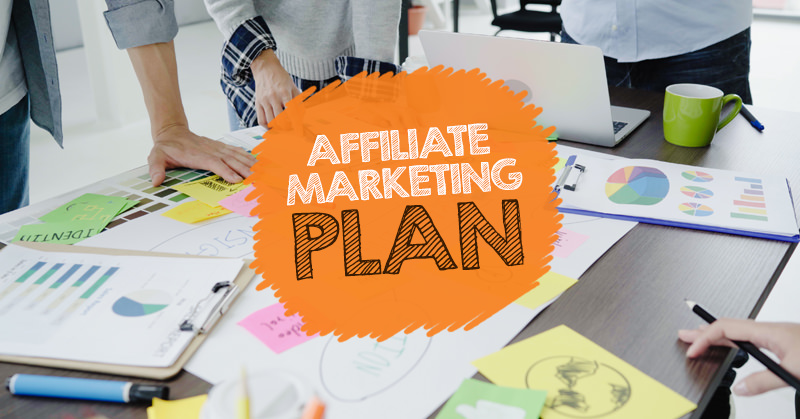affiliate marketing plan