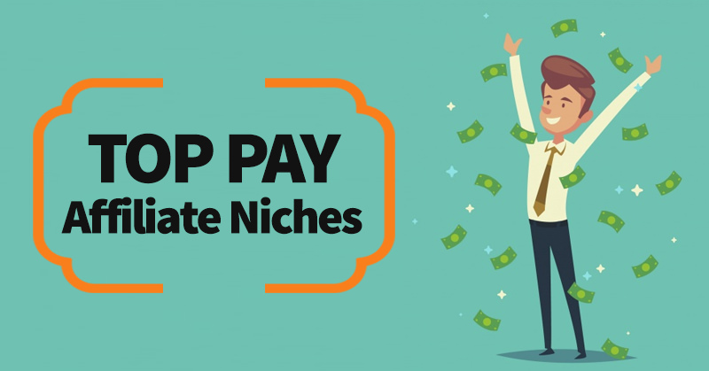 highest paying affiliate niches