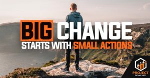 small actions big impact