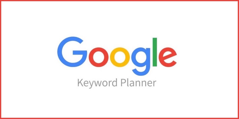 google keyword planner - best free amazon fba seller tools