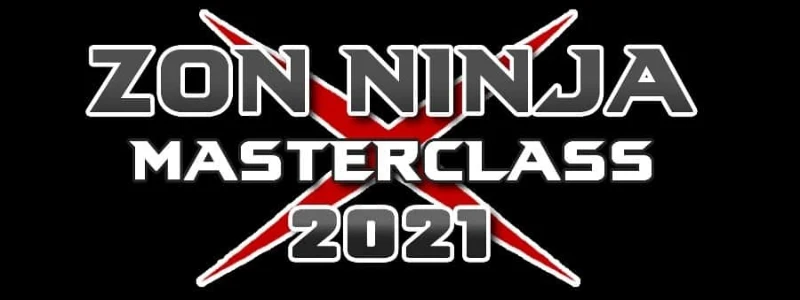 Zon Ninja Masterclass 